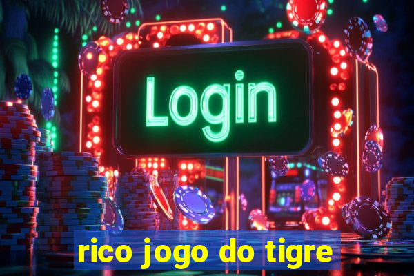 rico jogo do tigre